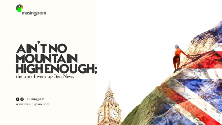 Hiking up a mountain and the lessons learnt