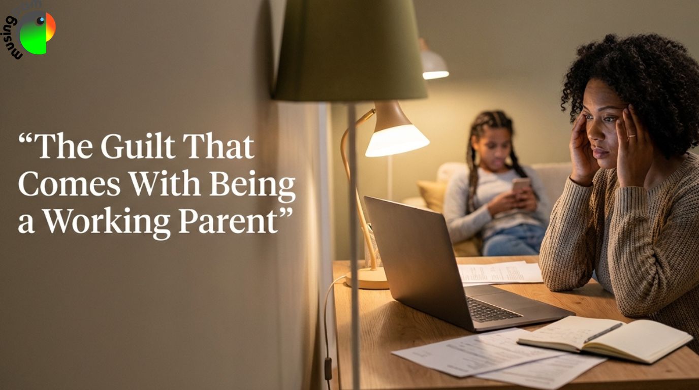 The Guilt That Comes With Being a Working Parent